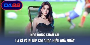 Kèo Bóng Châu Âu